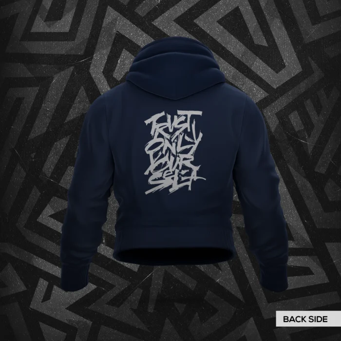 Trust Only Yourself Hoodie